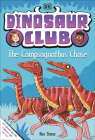 Dinosaur Club: The Compsognathus Chase By Rex Stone Cover Image