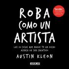Roba como un artista / Steal Like an Artist Cover Image