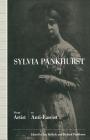 Sylvia Pankhurst: From Artist to Anti-Fascist By Ian Bullock Cover Image