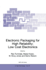Electronic Packaging for High Reliability, Low Cost Electronics (NATO Science Partnership Subseries: 3 #57) By R. R. Tummala (Editor), Marija Kosec (Editor), W. K. Jones (Editor) Cover Image