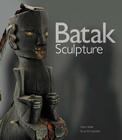 Batak Sculpture By Achim Sibeth, Bruce W. Carpenter Cover Image