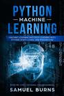 Python Machine Learning: Machine Learning and Deep Learning with Python, Scikit-Learn, and Tensorflow Cover Image