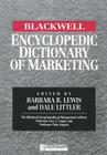 Encyclopedic Dictionary of Marketing By Barbara R. Lewis (Editor), Dale Littler (Editor) Cover Image