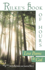 Rilke's Book of Hours: Love Poems to God By Rainer Maria Rilke Cover Image