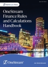 OneStream Finance Rules and Calculations Handbook Cover Image