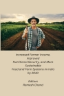 Increased Farmer Income, Improved Nutritional Security, and More Sustainable Food and Farm Systems in India by 2030 Cover Image