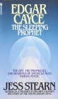 Edgar Cayce: The Sleeping Prophet By Jess Stearn Cover Image