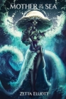 Mother of the Sea By Zetta Elliott Cover Image