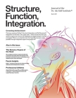 Structure, Function, Integration: Journal of the Dr. Ida Rolf Institute By Ida Rolf Institute Cover Image