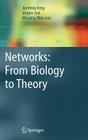 Networks: From Biology to Theory Cover Image