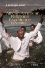 The African American Religious Experience in America By Anthony B. Pinn Cover Image