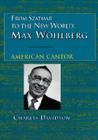From Szatmar to the New World: Max Wohlberg, American Cantor Cover Image