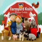 Farmyard Knits By Fiona Goble Cover Image