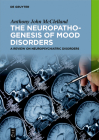 The Neuropathogenesis of Mood Disorders: A Review on Neuropsychiatric Disorders Cover Image