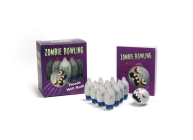 Zombie Bowling: Heads Will Roll! (RP Minis) By Running Press (Edited and translated by), Running Press (Editor) Cover Image
