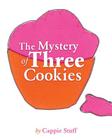 The Mystery of Three Cookies Cover Image