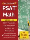 PSAT Math Workbook: PSAT Prep 2018 & 2019 Mathematics Workbook & 2 Practice Tests By Math Prep Books Cover Image