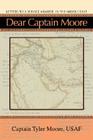 Dear Captain Moore: Letters to a Service Member in the Middle East By Tyler Moore Cover Image