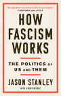 How Fascism Works: The Politics of Us and Them Cover Image