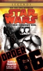 Order 66: Star Wars Legends (Republic Commando): A Republic Commando Novel (Star Wars: Republic Commando - Legends #4) By Karen Traviss Cover Image