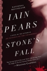 Stone's Fall: A Novel By Iain Pears Cover Image