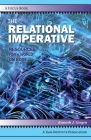 The Relational Imperative: Resources for a World on Edge Cover Image