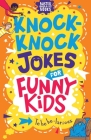 Knock-Knock Jokes for Funny Kids (Buster Laugh-a-lot Books #7) By Andrew Pinder (Illustrator), Josephine Southon Cover Image