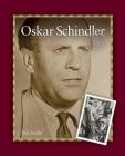Oskar Schindler (Acts of Courage) By Terry Barber Cover Image