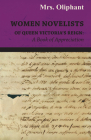 Women Novelists of Queen Victoria's Reign: A Book of Appreciation Cover Image