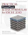 Practical PowerPivot & DAX Formulas for Excel 2010 Cover Image