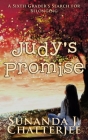 Judy's Promise: A sixth-grader's search for belonging By Sunanda J. Chatterjee Cover Image