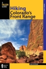 Hiking Colorado's Front Range (Regional Hiking) By Bob D'Antonio Cover Image