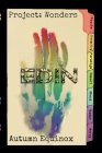 Project: Wonders: EDIN By Autumn Equinox, Ezra Komo (Cover Design by) Cover Image