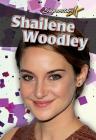 Shailene Woodley (Superstars!) By Rebecca Sjonger Cover Image