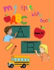 My First ABC Work Book Cover Image