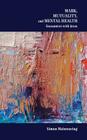 Mark, Mutuality, and Mental Health: Encounters with Jesus (Semeia Studies #79) By Simon Mainwaring Cover Image