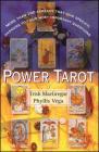 Power Tarot: More Than 100 Spreads That Give Specific Answers to Your Most Important Question By Phyllis Vega, Trish Macgregor Cover Image