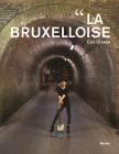 La Bruxelloise By CICI Olsson Cover Image