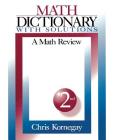 Math Dictionary with Solutions: A Math Review Cover Image