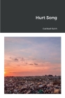 Hurt Song By Caridad Svich Cover Image