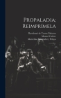 Propaladia; reimprímela: 1 Cover Image