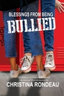 Blessings From Being Bullied Cover Image