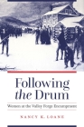 Following the Drum: Women at the Valley Forge Encampment Cover Image