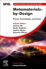 Metamaterials-By-Design: Theory, Technologies, and Vision By Andrea Alù (Editor), Nader Engheta (Editor), Andrea Massa (Editor) Cover Image