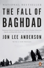 The Fall of Baghdad By Jon Lee Anderson Cover Image