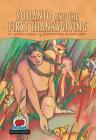 Squanto and the First Thanksgiving (On My Own Holidays) By Joyce K. Kessel, Lisa Donze (Illustrator) Cover Image
