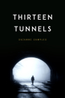Thirteen Tunnels By Barbara Lockwood (Editor), Suzanne Samples Cover Image
