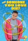 Did Someone You Love Die? (Got Issues?) By Tracy A. Phillips Cover Image