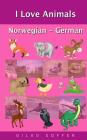 I Love Animals Norwegian - German Cover Image