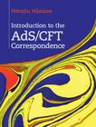 Introduction to the Ads/Cft Correspondence Cover Image